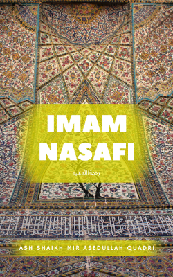 Imam Nasafi (رحمة الله عليه)